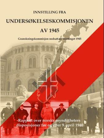 Innstilling fra Undersøkelseskommisjonen av 1945