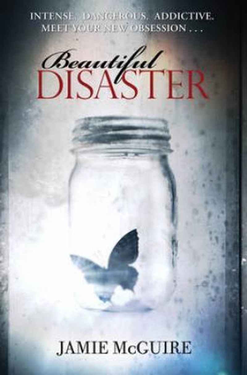 Beautiful disaster