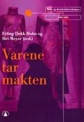 Varene tar makten