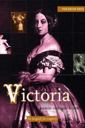 Victoria - verdens mektigste kvinne