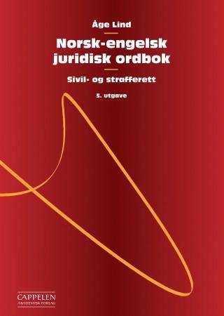 Norsk-engelsk juridisk ordbok = Norwegian-English dictionary of law