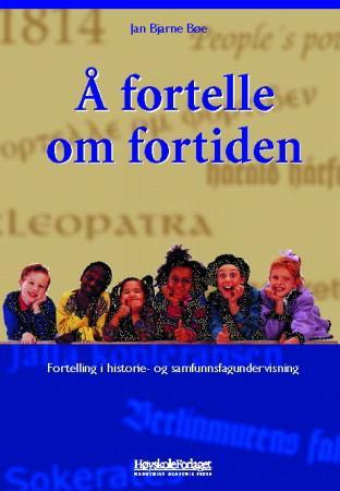 Å fortelle om fortiden