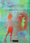 Barnevernsfaglig miljøterapi