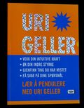 Lær å pendulere med Uri Geller