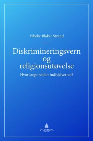 Diskrimineringsvern og religionsutøvelse