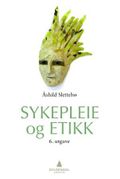 Sykepleie og etikk