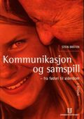 Kommunikasjon og samspill