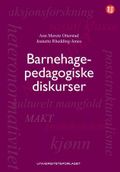 Barnehagepedagogiske diskurser