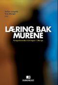 Læring bak murene