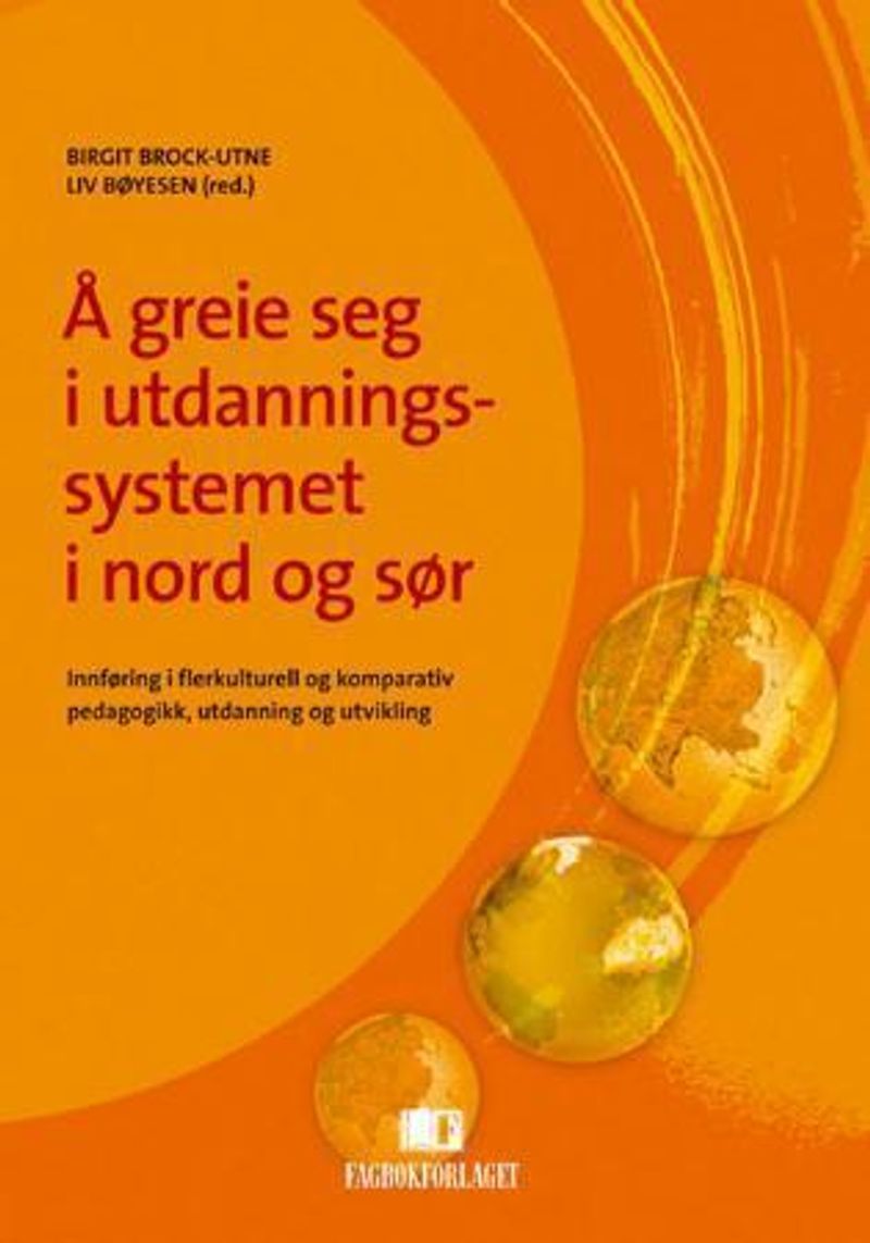 Å greie seg i utdanningssystemet i nord og sør