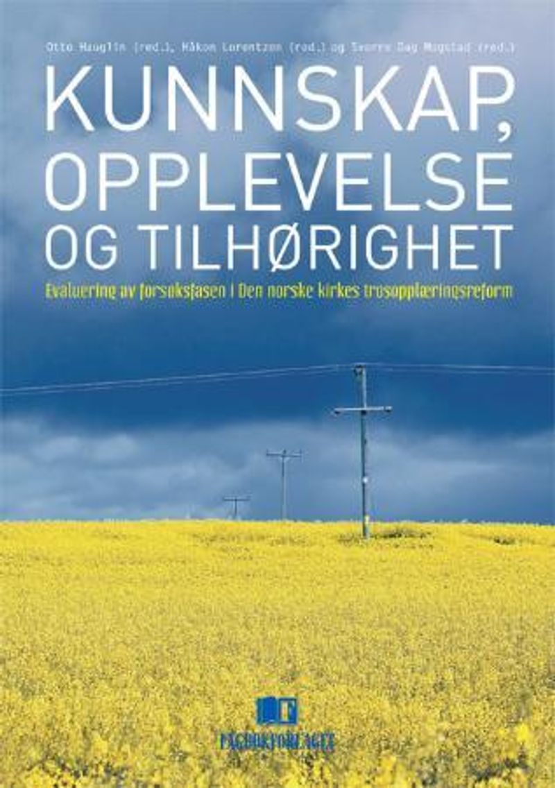 Kunnskap, opplevelse og tilhørighet