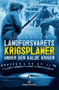 Landforsvarets krigsplaner under den kalde krigen