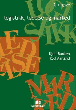 Logistikk, ledelse og marked