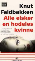Alle elsker en hodeløs kvinne