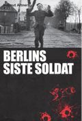 Berlins siste soldat