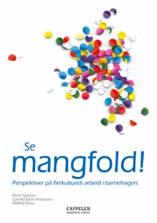 Se mangfold!