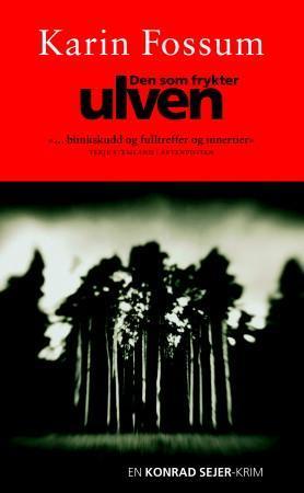 Den som frykter ulven