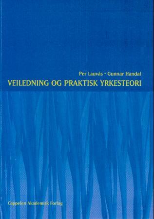 Veiledning og praktisk yrkesteori