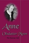 Anne Olsdatter Moen