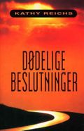 Dødelige beslutninger