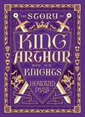 The story of King Arthur and his knights