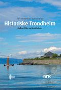 Historiske Trondheim