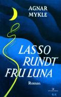 Lasso rundt fru Luna