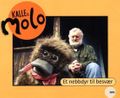 Kalle og Molo