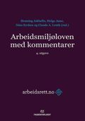 Arbeidsmiljøloven med kommentarer