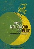 Møte mellom ord og bilde