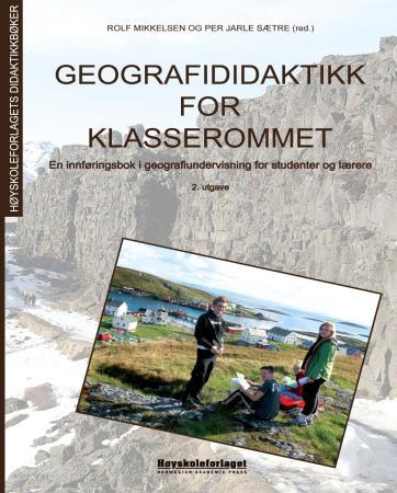 Geografididaktikk for klasserommet
