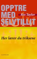 Opptre med selvtillit!