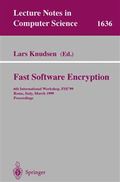 Fast software encryption : 6th international workshop, FSE'99, Rome, Italy, March 24-26, 1999 : proceedings