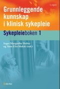 Grunnleggende kunnskap i klinisk sykepleie