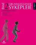 Grunnleggende sykepleie 2