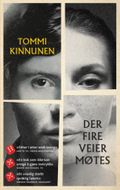 Der fire veier møtes