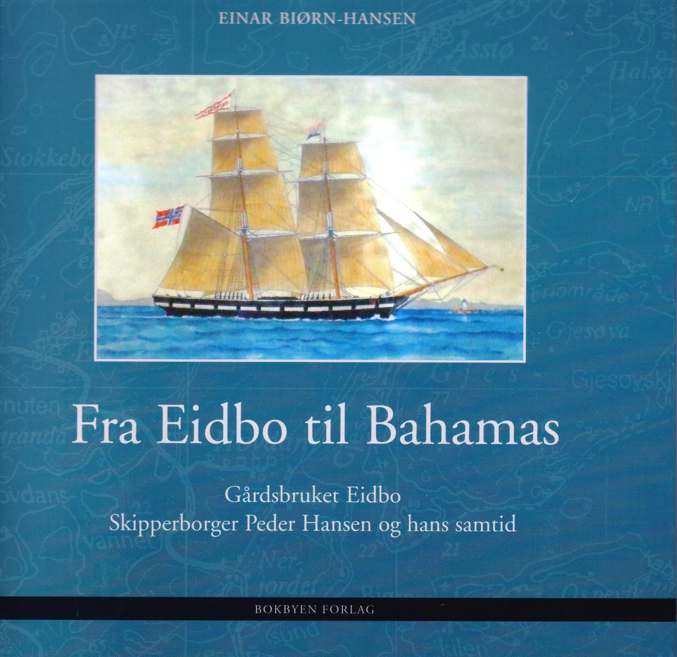 Fra Eidbo til Bahamas