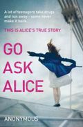 Go ask Alice