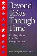 Beyond Texas Through Time : Breaking Away from Past Interpretations