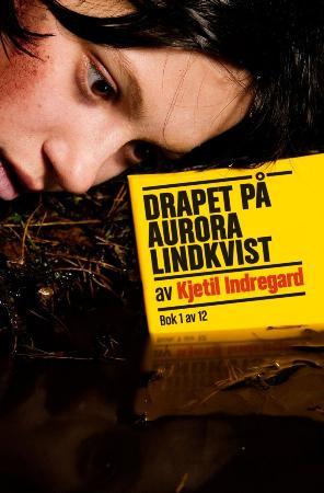Drapet på Aurora Lindkvist