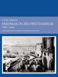 Fredssak og selvbestemmelse 1890-1909