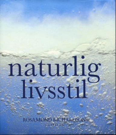 Naturlig livsstil