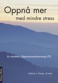 Oppnå mer med mindre stress
