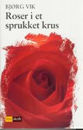 Roser i et sprukket krus