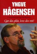 Gjør din plikt, krev din rett