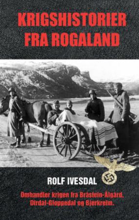 Krigshistorier fra Rogaland