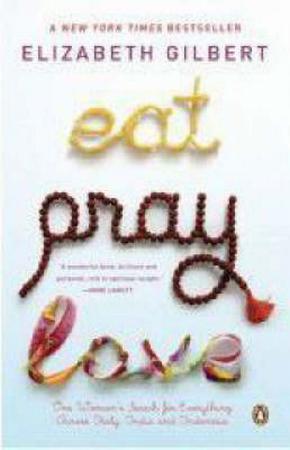 Eat, pray, love
