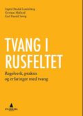 Tvang i rusfeltet