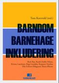 Barndom - barnehage - inkludering