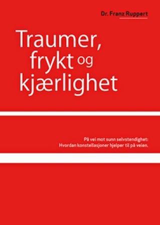 Traumer, frykt og kjærlighet